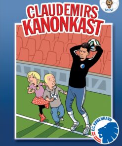 FCK Mini: Claudemirs kanonkast (E-bog)
