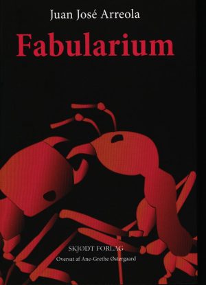 Fabularium - Juan José Arreola - Bog