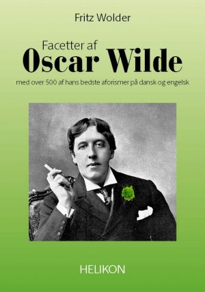 Facetter Af Oscar Wilde - Fritz Wolder - Bog
