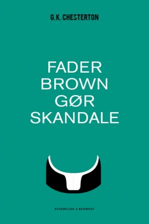 Fader Brown gør skandale (E-bog)