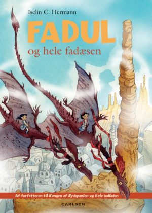 Fadul og hele fadæsen (E-bog)