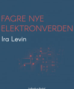 Fagre nye elektronverden (Bog)