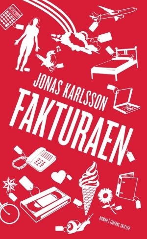 Fakturaen - Jonas Karlsson - Bog