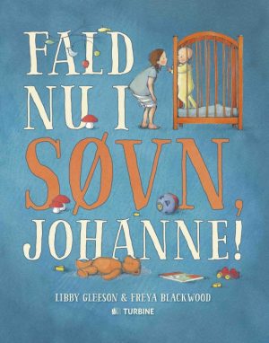 Fald nu i søvn, Johanne! (Bog)