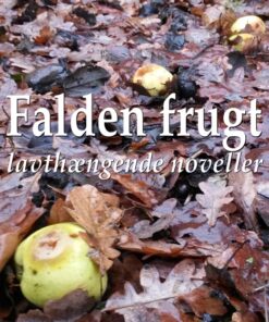Falden frugt (E-bog)