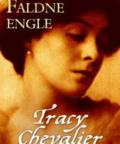 Faldne Engle - Tracy Chevalier - Bog