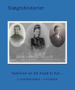 Familien Er Alt Hvad Vi Har - Merete Espersen - Bog