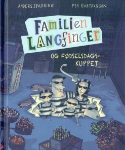 Familien Langfinger og fødselsdagskuppet (Bog)