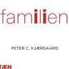 Familien - Peter C. Kjærgaard - Bog