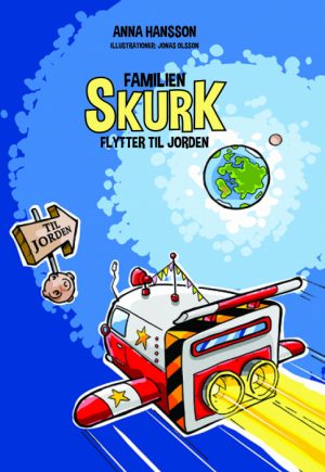 Familien Skurk flytter til Jorden (Bog)