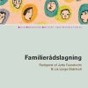 Familierådslagning - en beslutningsmodel (Bog)