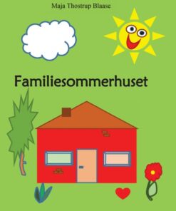 Familiesommerhuset (E-bog)