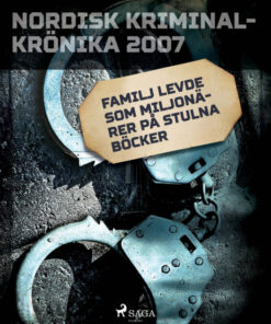 Familj levde som miljonärer på stulna böcker (E-bog)