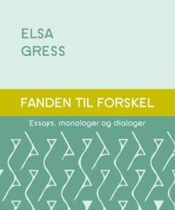 Fanden Til Forskel - Elsa Gress - Bog