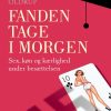 Fanden tage i morgen (Bog)