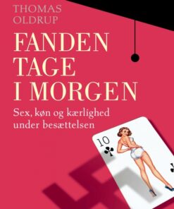 Fanden tage i morgen (Bog)