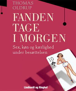 Fanden tage i morgen (Lydbog)