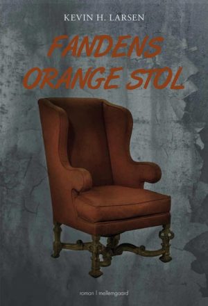 Fandens orange stol (Bog)