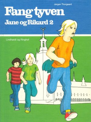 Fang tyven! Jane og Rikard 2 (E-bog)