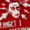 Fanget I Fortiden - Erik Schmidt - Bog
