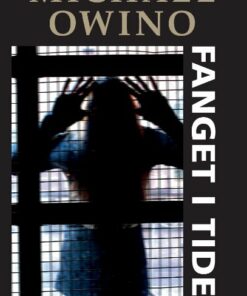 Fanget I Tiden - Michael Owino - Bog