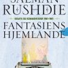 Fantasiens Hjemlande - Salman Rushdie - Bog