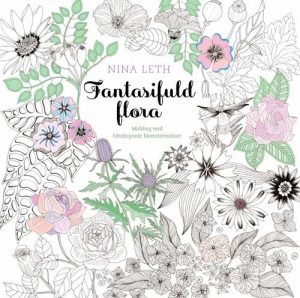 Fantasifuld Flora - Nina Leth - Bog