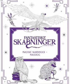 Fantastiske Skabninger Og Hvor De Findes: Magiske Skabninger - Malebog - Diverse - Bog