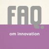 Faq Om Innovation - Charlotte Wegener - Bog