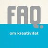 Faq Om Kreativitet - Lene Tanggaard - Bog
