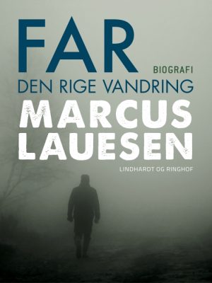 Far: Den rige vandring (E-bog)