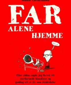 Far alene hjemme (E-bog)