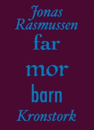 Far-mor-barn - Jonas Rasmussen - Bog