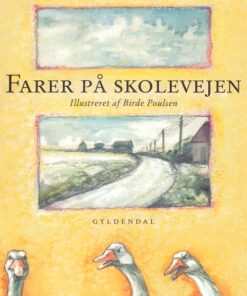 Farer på skolevejen (E-bog)