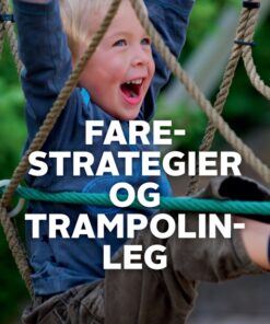 Farestrategier og trampolinleg (E-bog)