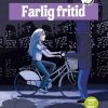 Farlig Fritid (Bog)