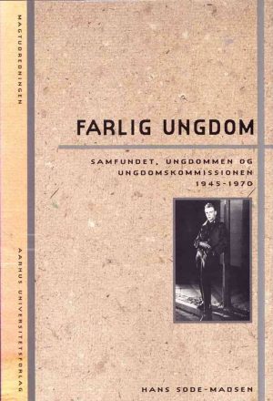 Farlig Ungdom - Hans Sode-madsen - Bog