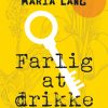 Farlig at drikke (Bog)