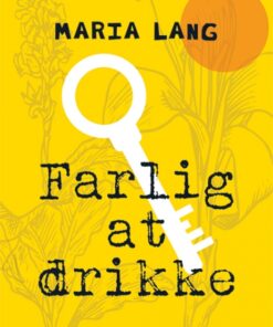 Farlig at drikke (Bog)