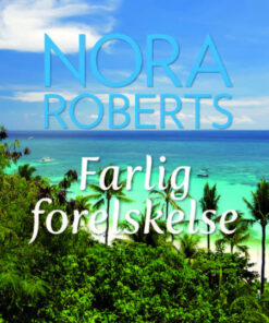 Farlig forelskelse (Bog)