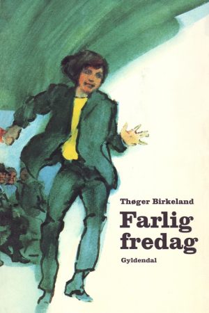 Farlig fredag (E-bog)