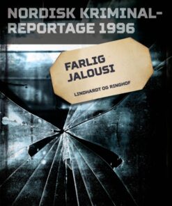 Farlig jalousi (E-bog)