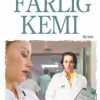 Farlig kemi (E-bog)