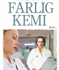 Farlig kemi (E-bog)