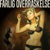 Farlig overraskelse (E-bog)