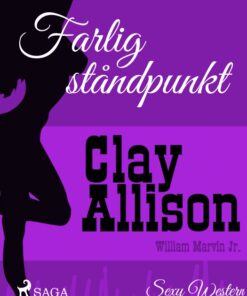 Farlig ståndpunkt (E-bog)