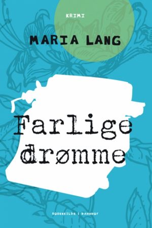 Farlige drømme (E-bog)