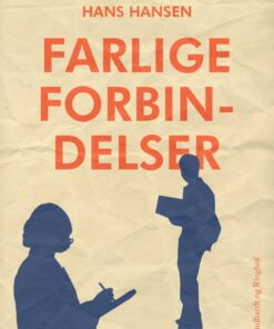 Farlige forbindelser (E-bog)