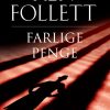 Farlige penge (E-bog)