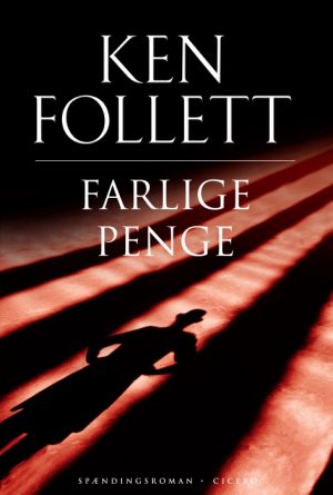 Farlige penge (E-bog)